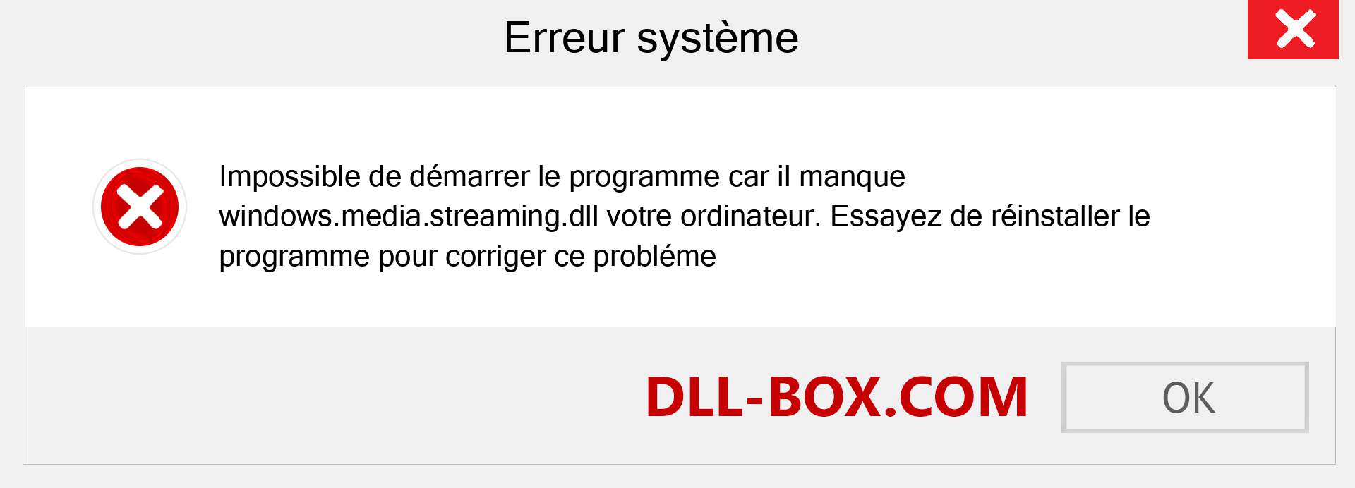 Le fichier windows.media.streaming.dll est manquant ?. Télécharger pour Windows 7, 8, 10 - Correction de l'erreur manquante windows.media.streaming dll sur Windows, photos, images